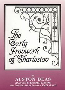 Early Ironwork of Charleston voorzijde