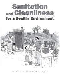 Sanitation and Cleanliness for a Healthy Environment