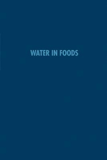 Water in Foods