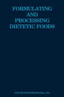 Formulating and Processing Dietetic Foods