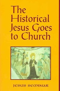 The Historical Jesus Goes to Church voorzijde