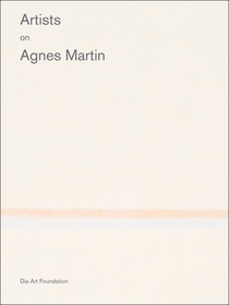 Artists on Agnes Martin