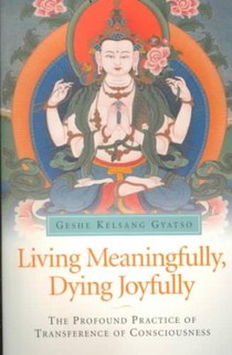 Living Meaningfully, Dying Joyfully
