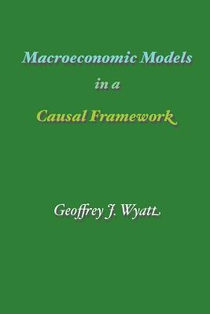 Macroeconomic Models in a Causal Framework