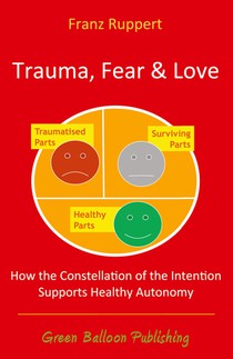 Trauma Fear and Love voorzijde