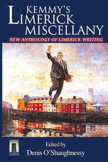 Kemmy's Limerick Miscellany