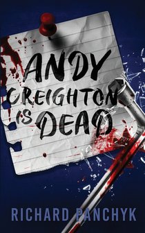 Andy Creighton is Dead