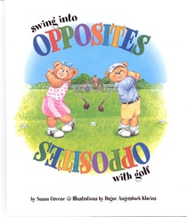 Swing Into Opposites with Golf