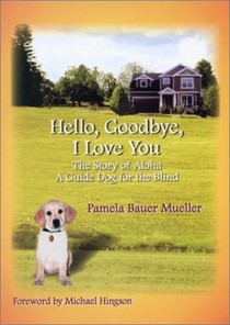 Hello, Goodbye, I Love You Volume 1