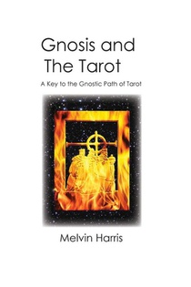 Gnosis and the Tarot