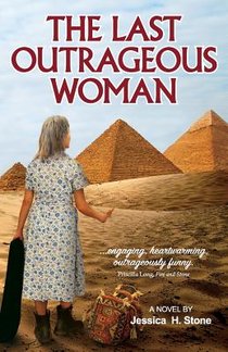 The Last Outrageous Woman