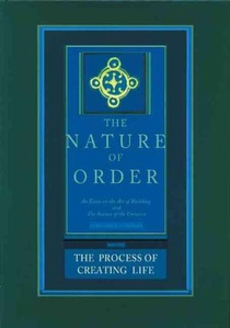 The Process of Creating Life: The Nature of Order, Book 2 voorzijde