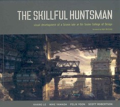 The Skillful Huntsman
