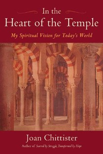 In the Heart of the Temple: My Spiritual Vision for Today's World