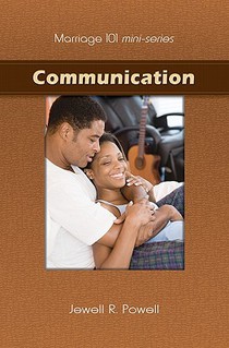 Marriage 101 Mini-Series: Communication