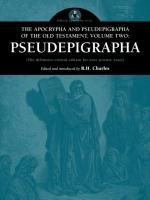 The Apocrypha and Pseudepigrapha of the Old Testament, Volume Two