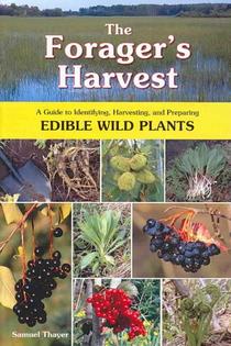 The Forager's Harvest