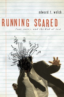 Running Scared: Fear, Worry, and the God of Rest voorzijde