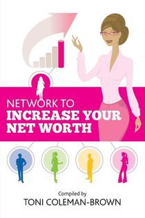 Network to Increase Your Net Worth