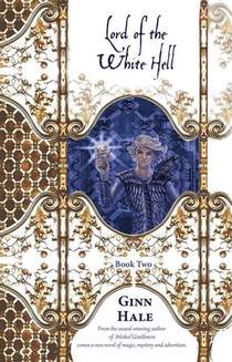 Hale, G: Lord of the White Hell: Book Two