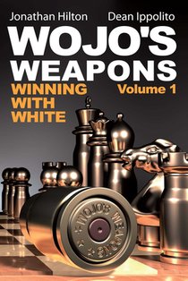 Wojo's Weapons: Winning with White