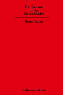 The Treasure of The Sierra Madre