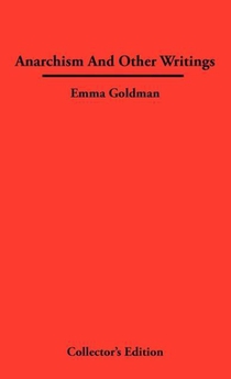 Anarchismn And Other Writings