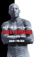 In the Ring With Jack Johnson - Part I voorzijde