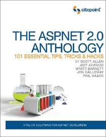 The ASP.NET 2.0 Anthology - 101 Essential Tips, Tricks & Hacks voorzijde