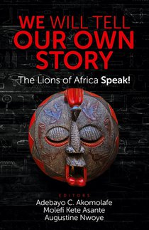 We Will Tell Our Own Story