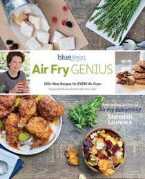 Air Fry Genius: 100+ New Recipes for Every Air Fryer voorzijde