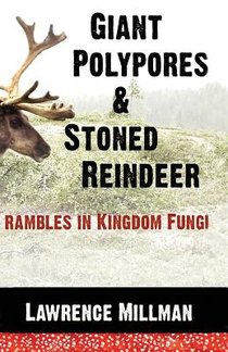 Giant Polypores and Stoned Reindeer voorzijde