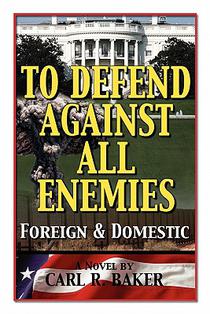 To Defend Against All Enemies