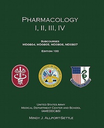Pharmacology I, II, III, IV: Subcourses MD0804, MD0805, MD0806, MD0807; Edition 100