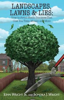 Landscapes, Lawns, & Lies