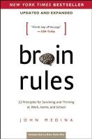 Brain Rules (Updated and Expanded)