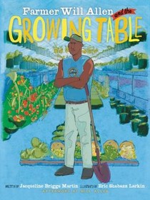 Farmer Will Allen and the Growing Table voorzijde