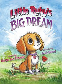 Little Ruby's Big Dream