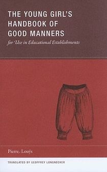 The Young Girl's Handbook of Good Manners for Use in Educational Establishments