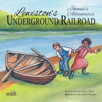 Johnnie's Adventures: Lewiston's Underground Railroad