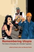 Remembering Utopia