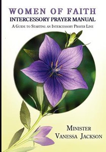 Women of Faith Intercessory Prayer Manual