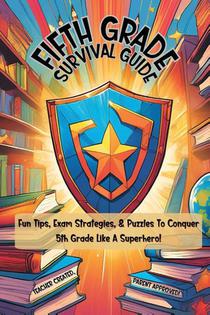 Fifth Grade Survival Guide