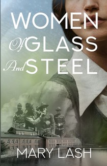 Women of Glass and Steel