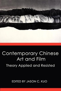 Contemporary Chinese Art and Film