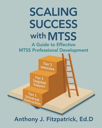 Scaling Success with MTSS