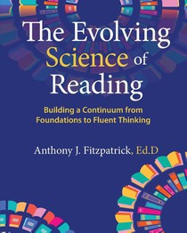The Evolving Science of Reading