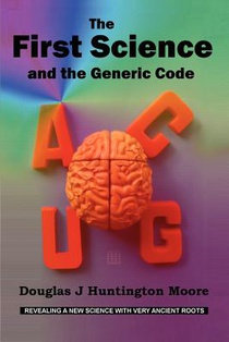 The First Science - and the Generic Code