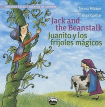 Jack and the Beanstalk / Juanito Y Los Frijoles Magicos (Timeless Tales)