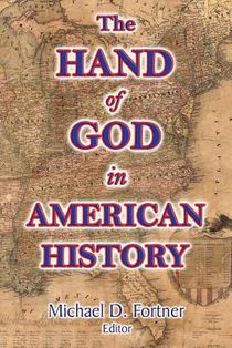 The Hand of God in American History